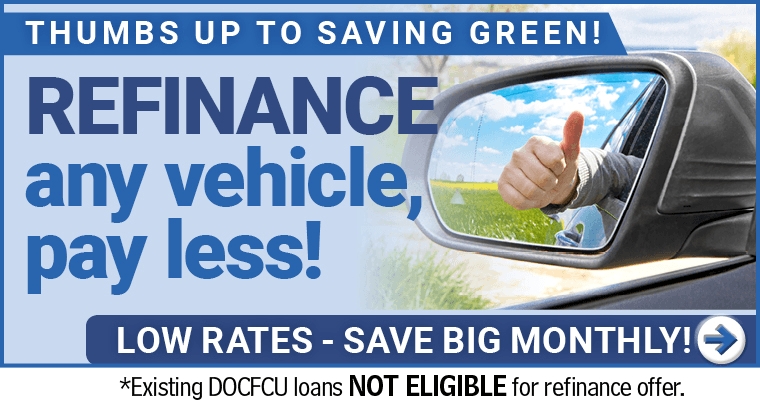 Thumbs up to saving green. Refinance any vehicle from another lender and pay less. low rate, save big monthly - apply now.
