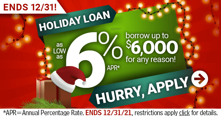 DOCFCU Holiday Loan ends 12/31/21! Apply Now