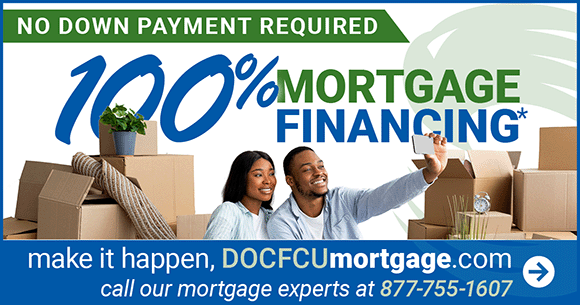 100% Mortgage Financing - Make it happen with DOCFCUmortgage.com