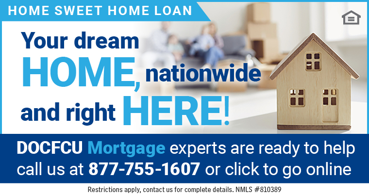 DOCFCU your Mortgage Experts call 877-755-1607
