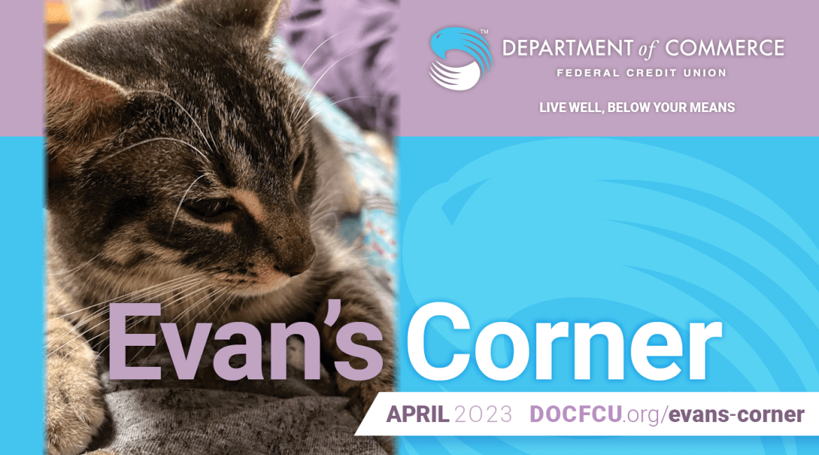 DOCFCU April 2023 Evan's Corner - Read it Today