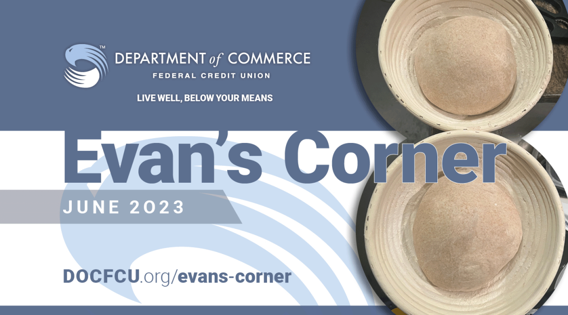 DOCFCU Evan's Corner - June 2023 - Sourdough