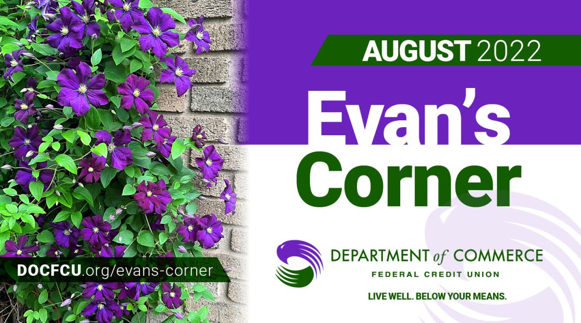 DOCFCU August 2022 Evan's Corner - Read it Today!