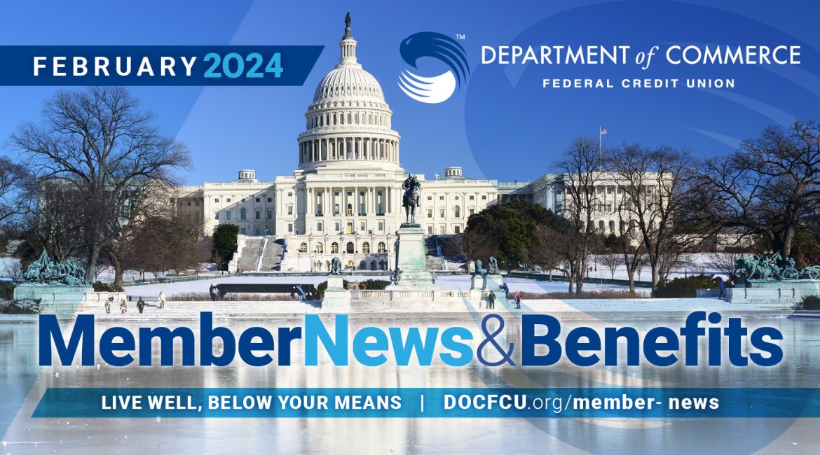 February 2024 Member News and Benefits