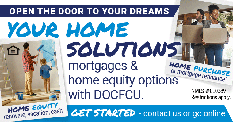 Your Home Solutions - mortgages & home equity options with DOCFCU